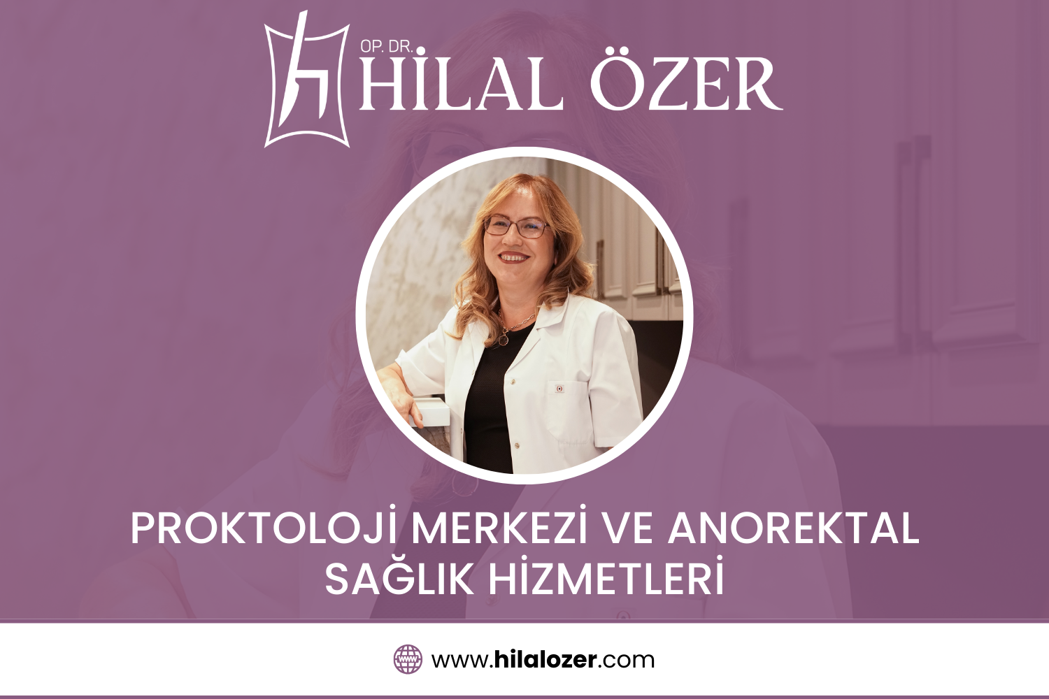 Proktoloji Merkezi ve Anorektal Sağlık Hizmetleri