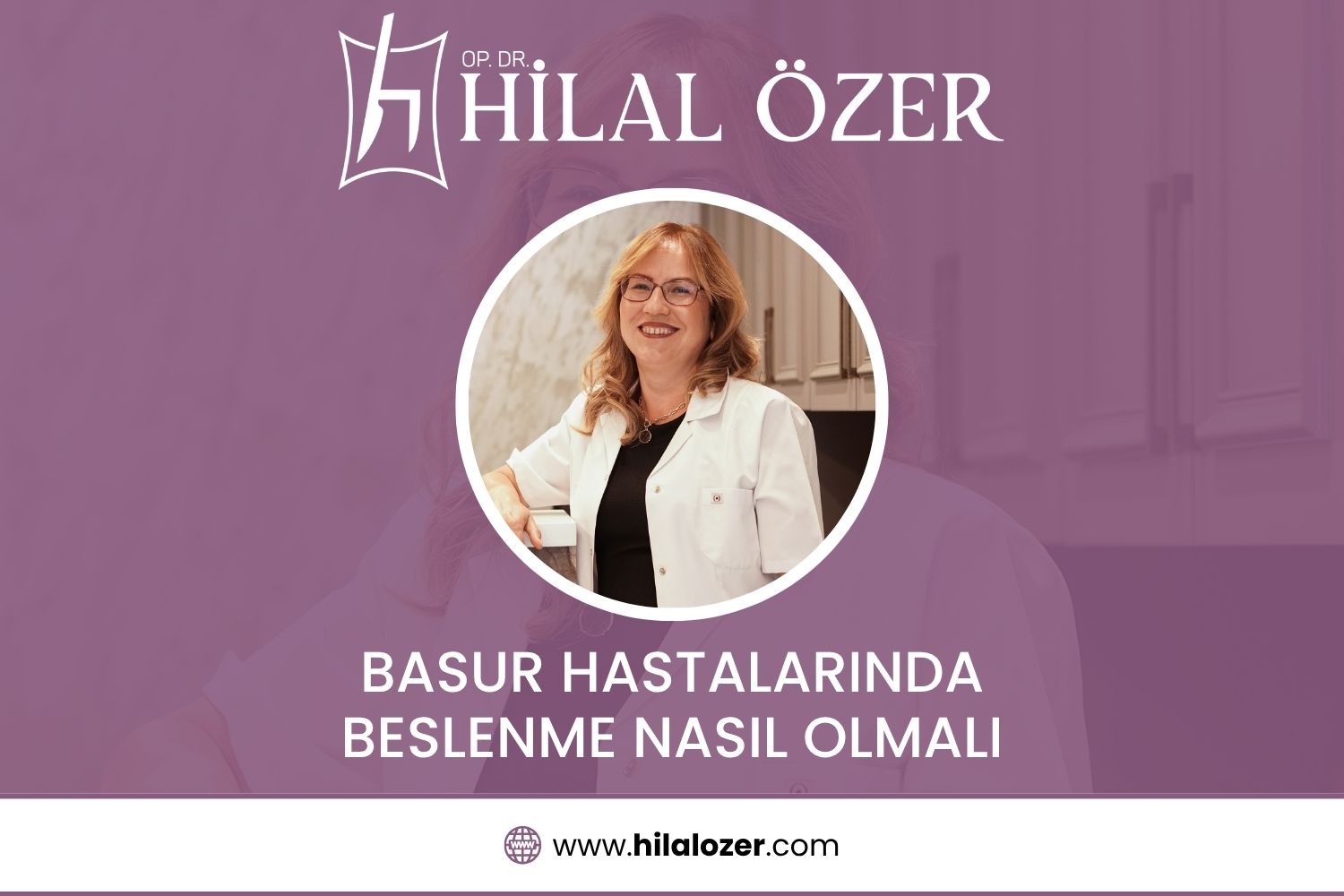 Basur Hastalarında Beslenme Nasıl Olmalı