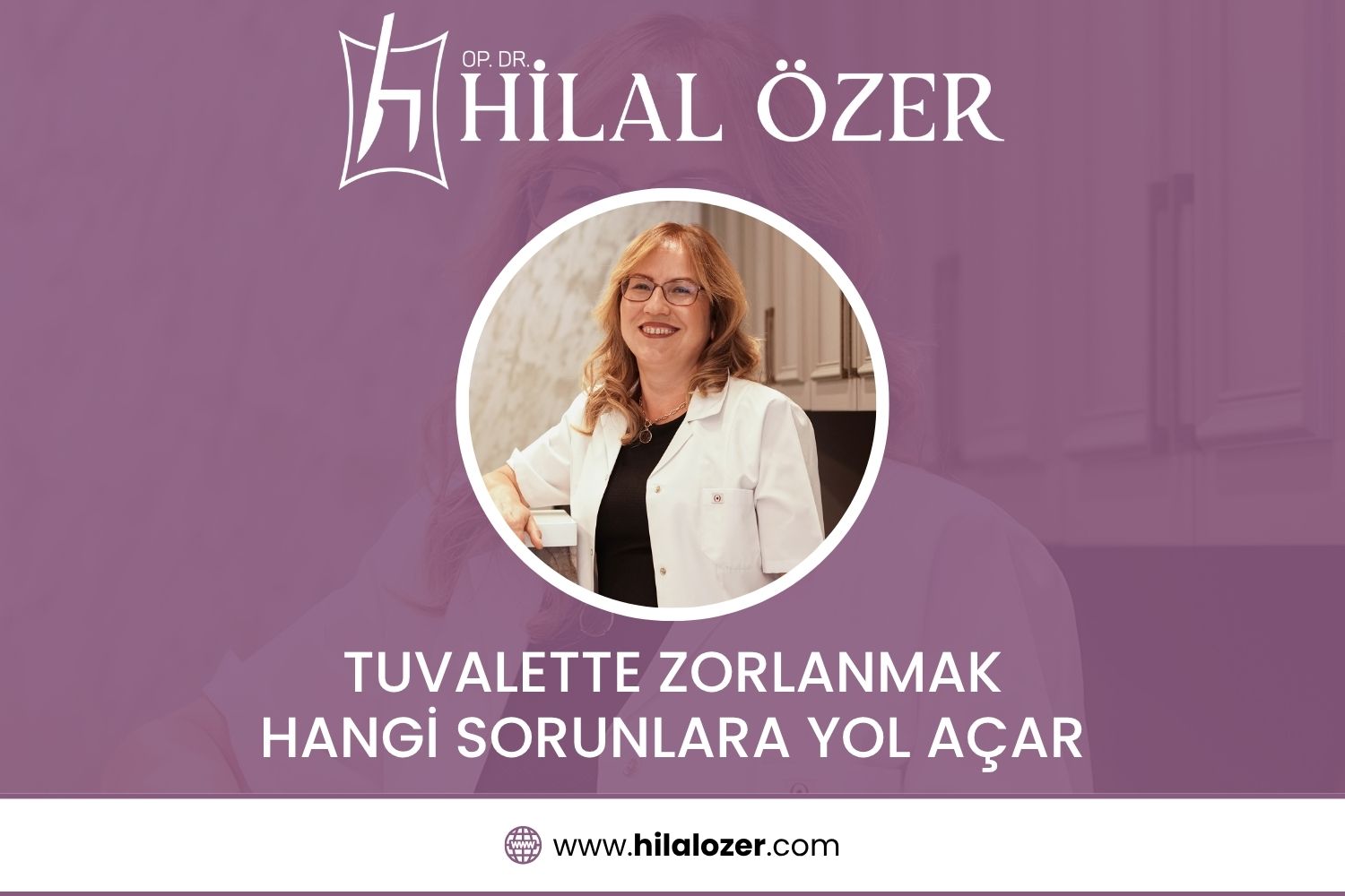 Tuvalette Zorlanmak Hangi Sorunlara Yol Açar